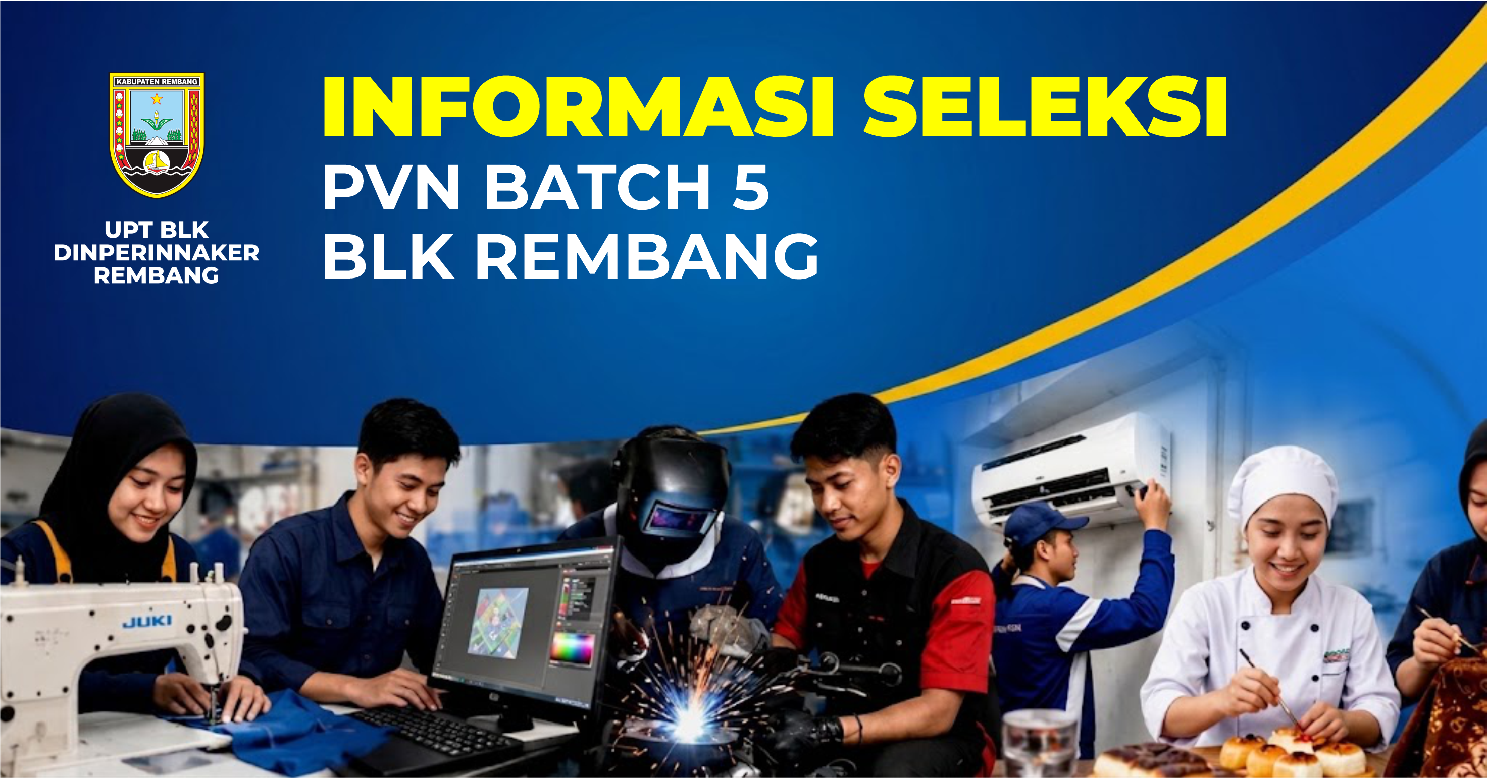 INFORMASI SELEKSI PVN BATCH 5 BLK REMBANG